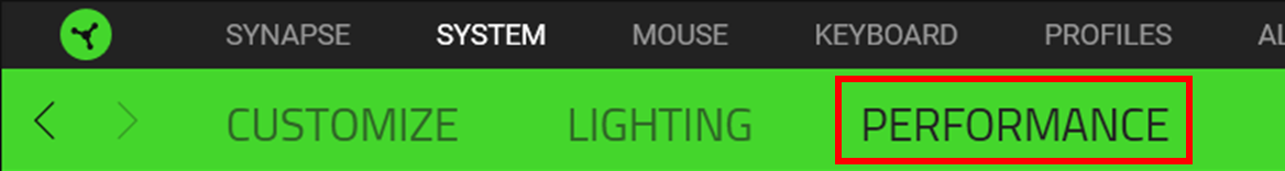 Select SYSTEM then PERFORMANCE