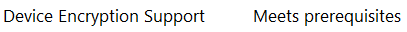 Info when device encryption is supported